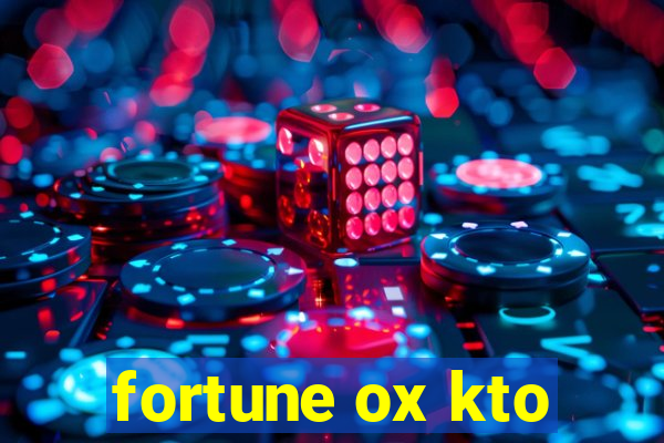 fortune ox kto